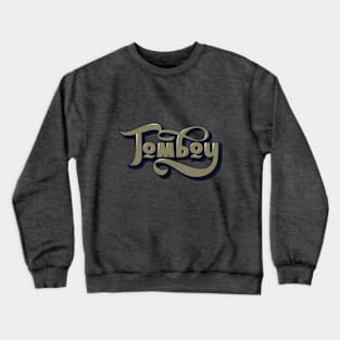 Tomboy Crewneck Sweatshirt